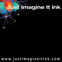 Just Imagine It Ink