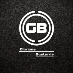 Glorious Bastards