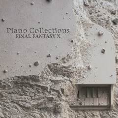 Stream VintagePianist | Listen to Final Fantasy X: Piano Collections  playlist online for free on SoundCloud
