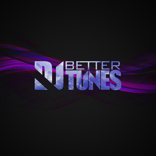 DjBetter Tunes’s avatar