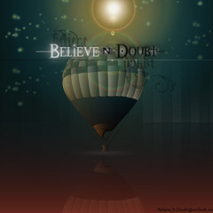 Believe_N_Doubt