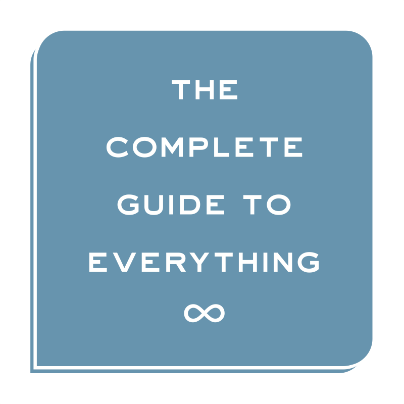 The Complete Guide to Everything