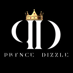 Prynce Dizzle- Shawty I like