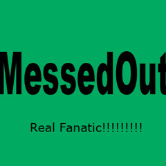 MessedOut