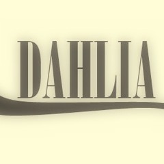 "Dahlia"