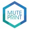 Mute~Print
