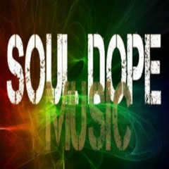 SOUL DOPE MUSIC