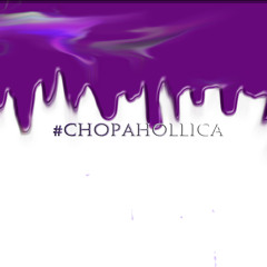 Chopahollica
