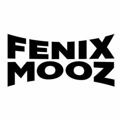 FENIX MOOZ