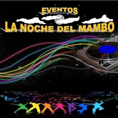 La Noche del Mambo