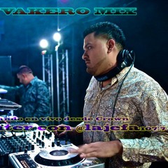 DJFIVETWO  VAKERO MIXXX