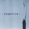 Zygotia