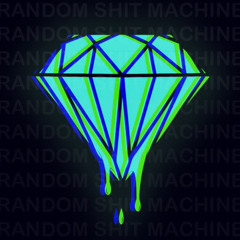 Random Shit Machine