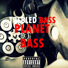 Trebled Bass
