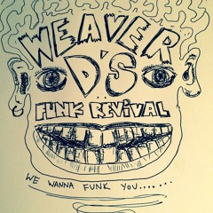 WeaverD'sFunkRevival