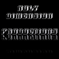 Holy Dimension Production