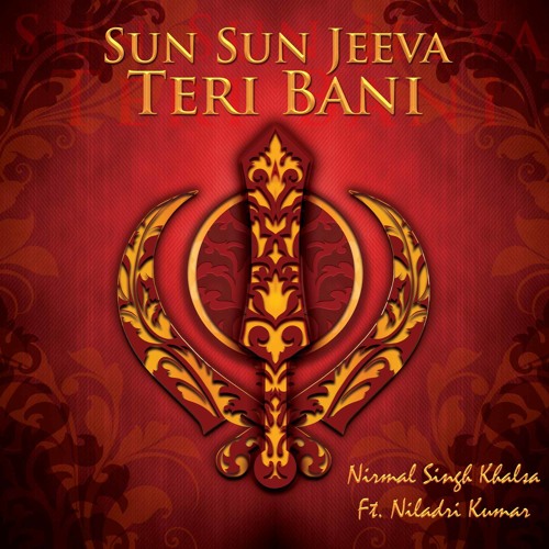 Tuhee Tuhee - Bhai Sahib Bhai Nirmal Singh Khalsa Pipli Sahib Wale