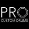 PRO Custom Drums