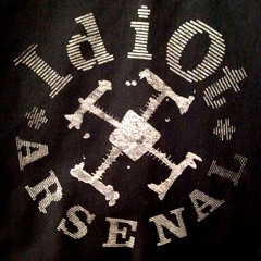 IdiotArsenalLive