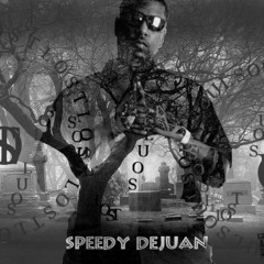 Speedy DeJuan