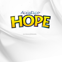 Acústico Hope