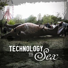 TECHNOLOGY vs SEX