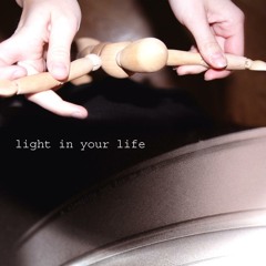 light in your life