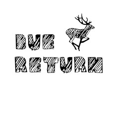 Due Return