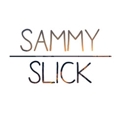 Sammy Slick