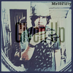 Mr59Fifty_OnTheTrack