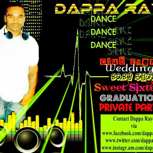 Dappa Raye-Early 90's Dance Hall Mixx Pt 1 (2010)