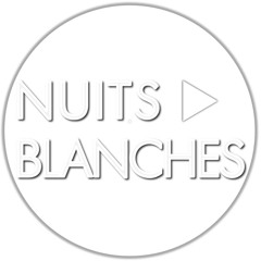 nuits blanches