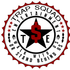 Trap Squad Ent.