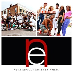 Neva Enough Ent.