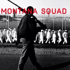 montana squad