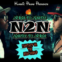 N2N (Nastee 2 Nerd)