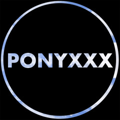 Ponyxxx
