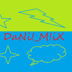 DaNi!_M!iX