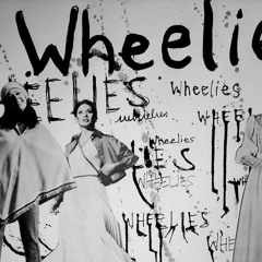 Wheelies-