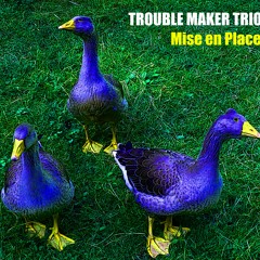 TroubleMakerTrio