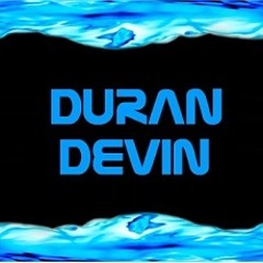 Duran Devin