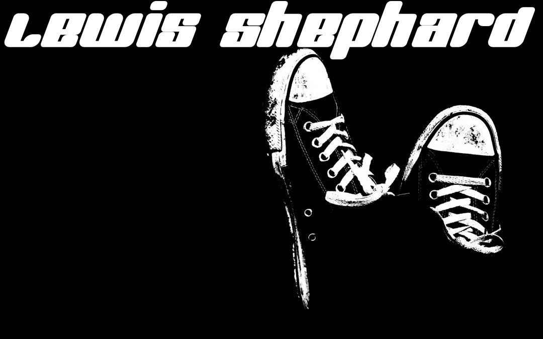 [Lewis Shephard]