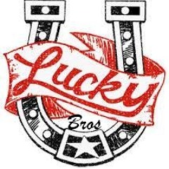 Lucky Bros
