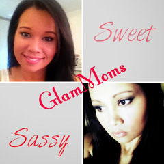 Glam Moms