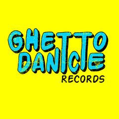 Ghetto Dance Records