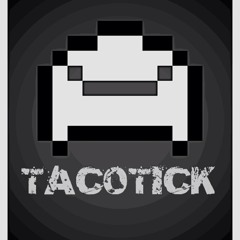 TACOTICK