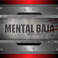 MENTAL BAJA MANAGEMENT