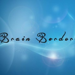 Brain Borders