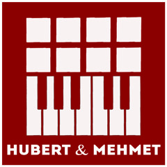Hubert & Mehmet