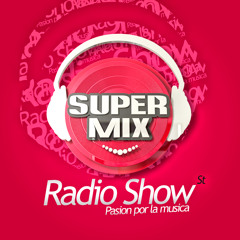 Super mix radio show